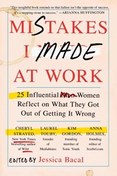 Mistakes I Made at Work