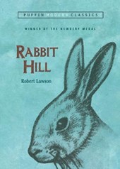 Rabbit Hill (Puffin Modern Classics)