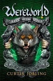 Jobling, C: Rise of the Wolf