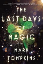 The Last Days of Magic