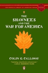 The Shawnees and the War for America