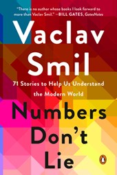 Smil, V: Numbers Don't Lie
