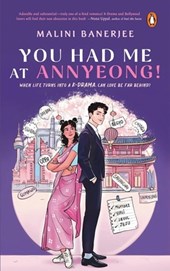 You Had Me At Annyeong