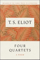 Eliot, T: Four Quartets