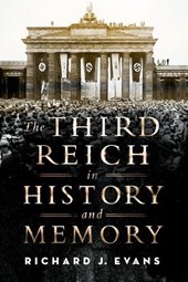 Evans, R: Third Reich in History and Memory