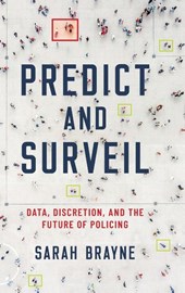 Predict and Surveil