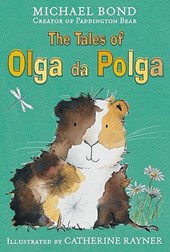 The Tales of Olga Da Polga. Michael Bond