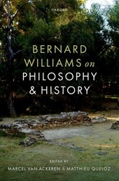 Bernard Williams on Philosophy and History