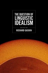 The Question of Linguistic Idealism