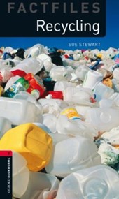 Oxford Bookworms Library Factfiles: Level 3:: Recycling