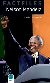 Oxford Bookworms Library Factfiles: Level 4:: Nelson Mandela
