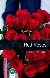Oxford Bookworms Library: Starter Level:: Red Roses