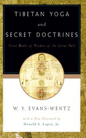 Tibetan Yoga and Secret Doctrines