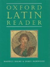 Oxford Latin Course: Oxford Latin Reader