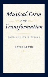 Musical Form and Transformation