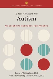 If Your Adolescent Has Autism