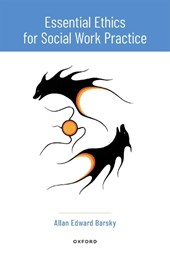 Essential Ethics for Social Work Practice