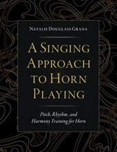 A Singing Approach to Horn Playing