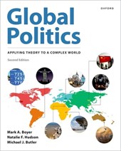 Global Politics: Applying Theory to a Complex World