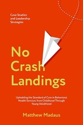 No Crash Landings