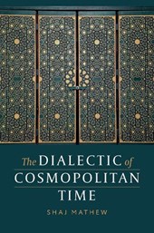 The Dialectic of Cosmopolitan Time