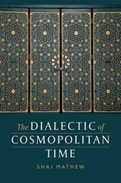 The Dialectic of Cosmopolitan Time