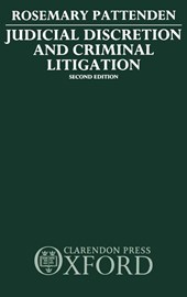 Judicial Discretion and Criminal Litigation