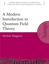 A Modern Introduction to Quantum Field Theory