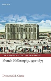 French Philosophy, 1572-1675