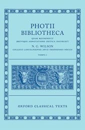 Photius: Bibliotheca (Photii Bibliotheca)