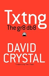 Txtng: The Gr8 Db8