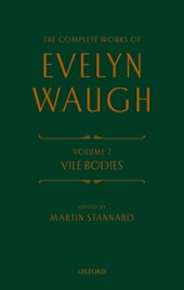 The Complete Works of Evelyn Waugh: Vile Bodies
