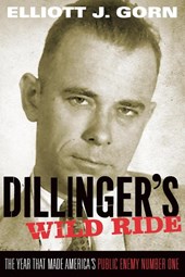 Dillinger's Wild Ride