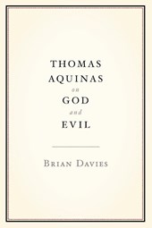 Thomas Aquinas on God and Evil