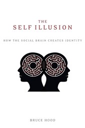 SELF ILLUSION