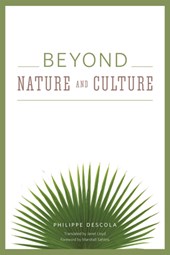 Beyond Nature and Culture