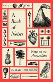 Henderson, C: Book of Noises