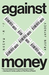Against Money