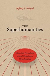 The Superhumanities