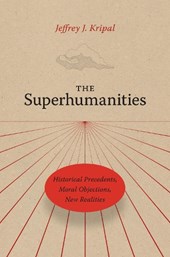 The Superhumanities
