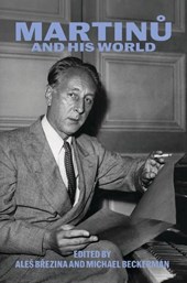 Martinu and His World