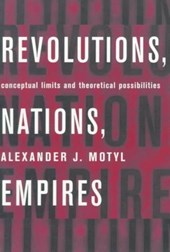 Revolutions, Nations, Empires