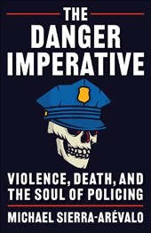 The Danger Imperative