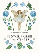 Barker, C: Flower Fairies of the Winter