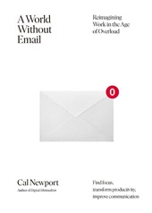 A World Without Email