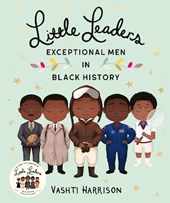 Little Leaders: Exceptional Men in Black History