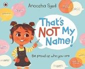 That's Not My Name!