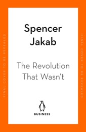 The Revolution That Wasn't