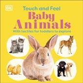 Touch and Feel Baby Animals