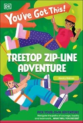 You've Got This! Treetop Zip-Line Adventure